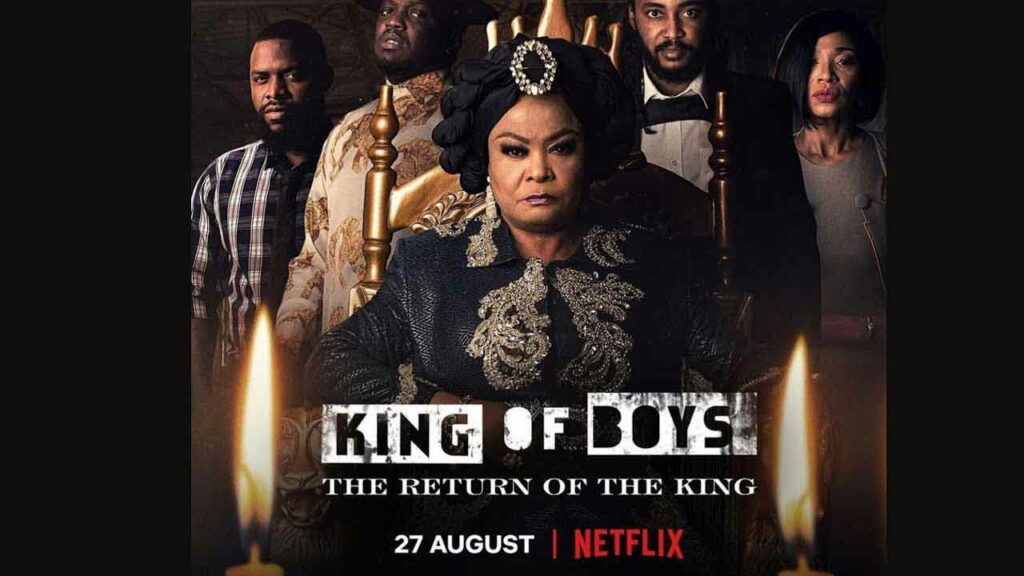 King of Boys 2 the Return of the King is one of the must watch latest Nigerian movies on Netflix in 2021