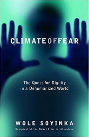 Climate of Fear by Wole Soyinka