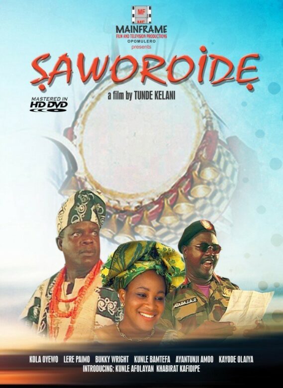 Saworo Ide is one of the top 5 classic Nigerian movies